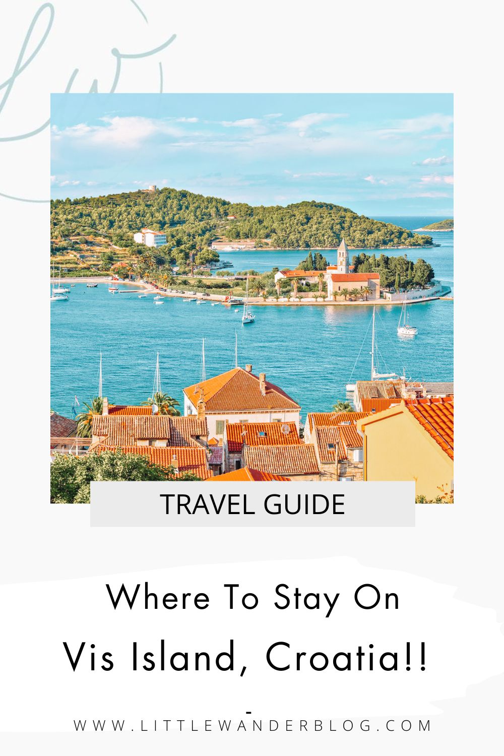 Where To Stay On Vis Island: Best Areas & Hotels In Vis - Little Wanderblog